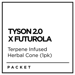 Tyson Terpene Infused Herbal Cone